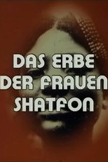 Poster de la película Shatfon - Das Erbe der Frauen