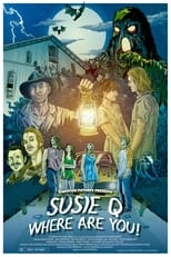 Poster de la película Susie Q Where Are You!