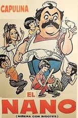 Poster de la película El nano: Niñera con bigotes