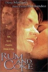 Poster de la película Rum and Coke