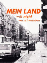 Poster de la película Mein Land will nicht verschwinden