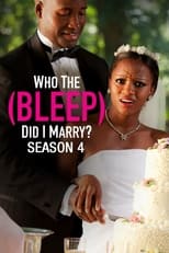 Who The (Bleep) Did I Marry?