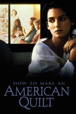 Poster de la película How to Make an American Quilt