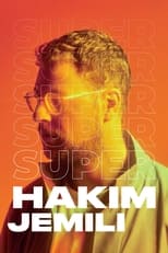 Poster de la película Hakim Jemili : Super