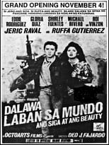 Poster de la película Dalawa Laban Sa Mundo: Ang Siga At Ang Beauty