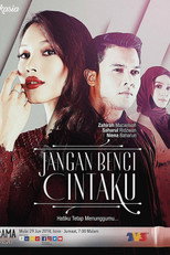 Poster de la película Jangan Benci Cintaku