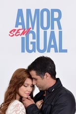 Poster de la serie Amor sem Igual