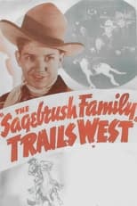 Poster de la película The Sagebrush Family Trails West