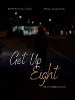 Poster de la película Get Up Eight