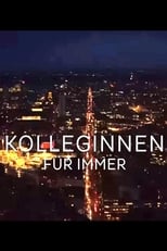 Poster de la película Kolleginnen - Für immer