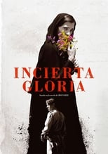 Poster de la película Incierta gloria