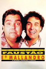 Poster de la película Inspetor Faustão e o Mallandro