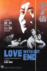 Poster de la película Love Without End