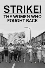 Poster de la película Strike! The Women Who Fought Back