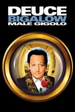 Poster de la película Deuce Bigalow: Male Gigolo