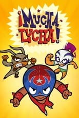 Poster de la serie ¡Mucha Lucha!
