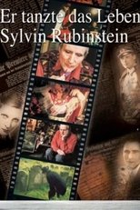 Poster de la película Er tanzte das Leben - Sylvin Rubinstein