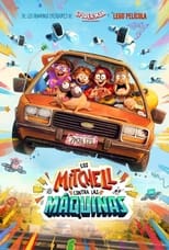 Poster de la película Los Mitchell contra las máquinas