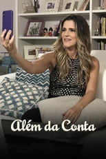 Poster de la serie Além da Conta