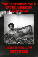 Poster de la película The Last Great Tale of the American Show Male: Death Valley Outtakes