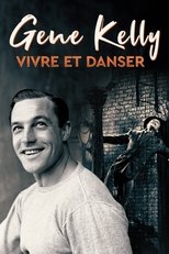 Poster de la película Gene Kelly, vivre et danser