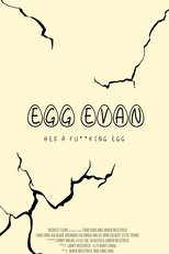 Poster de la película Egg Evan