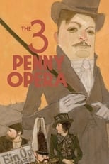 Poster de la película The 3 Penny Opera