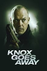 Poster de la película Knox Goes Away