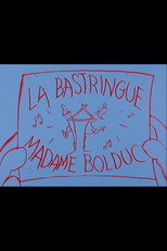 Poster de la película La Bastringue Madame Bolduc