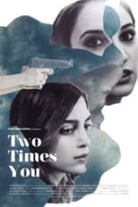 Poster de la película Two Times You