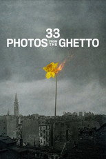 Poster de la película 33 Photos from the Ghetto