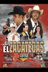 Poster de la película El Zacatecas