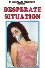 Poster de la película Desperate Situation