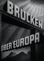 Poster de la película Brücken über Europa