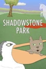 Poster de la serie Shadowstone Park