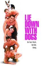 Poster de la película Lie Down With Dogs