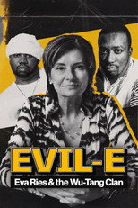 Poster de la película Evil-E – Eva Ries and the Wu-Tang Clan
