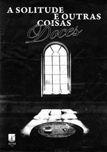 Poster de la película A solitude e outras coisas doces
