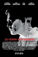 Poster de la película 25 Cents to Paradise