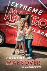 Poster de la serie Extreme Makeover Vlaanderen