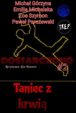 Poster de la película Dostarczono 2: Dance With Blood