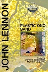 Poster de la película Classic Albums: John Lennon - Plastic Ono Band