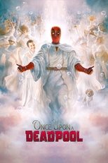 Poster de la película Once Upon a Deadpool