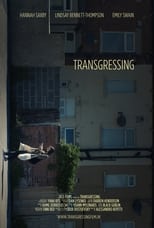 Poster de la película Transgressing