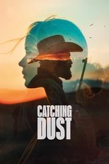 Poster de la película Catching Dust
