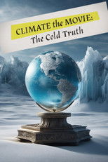 Poster de la película Climate: The Movie (The Cold Truth)