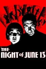 Poster de la película The Night of June 13