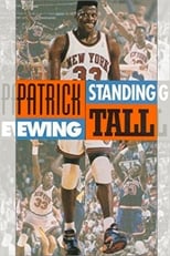 Poster de la película Patrick Ewing - Standing Tall