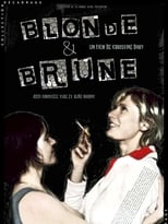 Poster de la película Blonde et brune