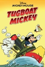 Poster de la película Tugboat Mickey